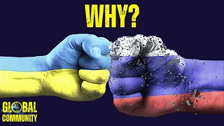 Russia's War on Ukraine Explained | Part 2: WHY DID RUSSIA ATTACK UKRAINE?