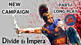 New Campaign: Baktria Rome 2 Total War - Divide Et Impera Part 1
