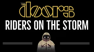 The Doors • Riders on the Storm (CC) 🎤 [Karaoke] [Instrumental Lyrics]