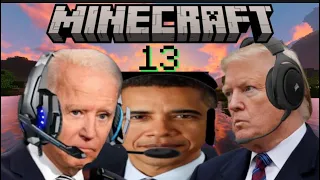 U.S Presidents Play Minecraft 13