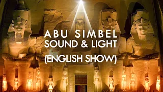 Abu Simbel Sound and Light FULL SHOW (ENGLISH)