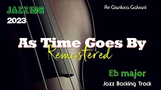 Backing Track AS TIME GOES BY  (Eb) REMASTERED Jazz Swing Standard LIVE Play Along  Sax Singer 2023