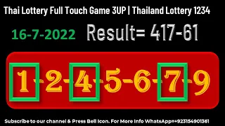 Thai Lottery Full Touch Game 3UP | Thailand Lottery 1234 16-7-2022