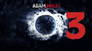 Прохождение Адам Вульф: Пламя времен/Adam Wolfe: Flames of Time Multi (3-глава)