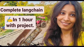 LangChain In 1 Hour With  LLM Project