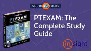 Your Guide to the NPTE-PT: Scorebuilders PTEXAM: The Complete Study Guide