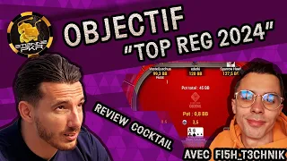 Objectif Top Reg#3 : Review du Cocktail 5€ avec Anthony Fi5h_T3chnik, coaching poker!
