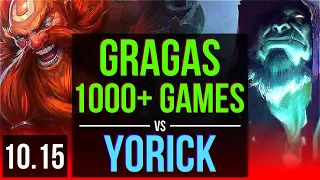 GRAGAS vs YORICK (TOP) | 2.7M mastery points, 1000+ games, KDA 9/2/5 | KR Diamond | v10.15