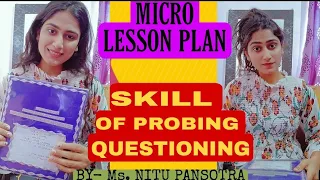 Skill Of Probing Questions - Micro Teaching- Teacher Training - B.ED-Micro Lesson plan |Science