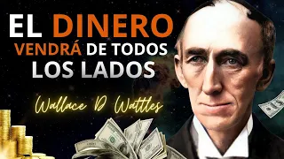 INTENTE ESTO DURANTE UNOS MINUTOS TODOS LOS DIAS| La Ciencia de Hacerse Rico Wallace D wattles