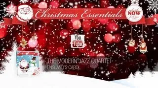 The Modern Jazz Quartet - England's Carol // Christmas Essentials