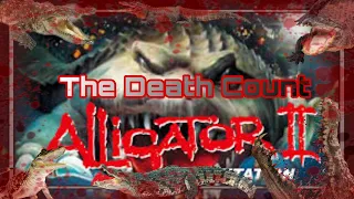 Alligator 2 The Mutation (1990) Death Count