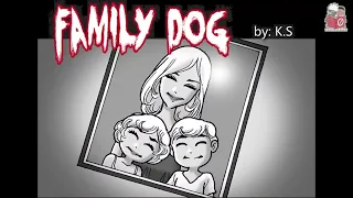 147 FAMILY DOG | Silent horror | Horror Comic #horrorstories