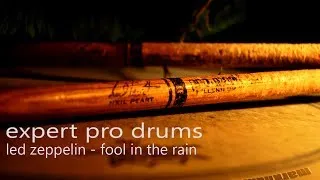 Led Zeppelin - Fool In The Rain - Expert Pro Drums