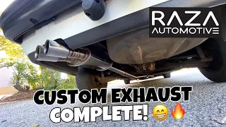 Custom Exhaust is COMPLETE! 😭🔥 /// Sponsored by Raza Automotive! + POV DRIVE!