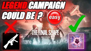 Reports Say The FINAL SHAPE Legend Campaign Is Too EASY ?? - Here's Probably Why That Is - Destiny 2