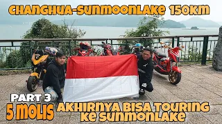 TOURING CHANGHUA SUNMONLAKE 150KM, AKHIRNYA BISA SAMPAI PUNCAKNYA PAKAI MOTOR LISTRIK SPECK HARIAN