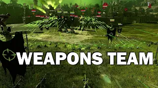 Weapons Teams the Most Powerful Army In the Game