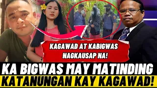 KAGAWAD AT KABIGWAS NAGKAUSAP NA AT KABIGWAS MAY MATINDING KATANUNGAN KAY KAGAWAD