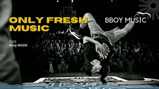 Bboy Music 2023 /  Bboy Mixtape For The Bboys / Bboy Mixtape 2023