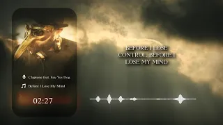 Claptone - Before I Lose My Mind feat. Say Yes Dog (Lyric Video)