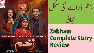 Zakham Complete Story Review | @Shorts And Reviews #zakhamdrama #pakistanidrama