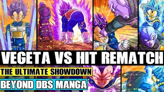 Beyond Dragon Ball Super Ultra Ego Vegeta Vs Hit The Rematch! Time Skipping Vs Destructive Power