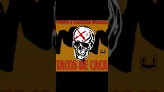 Tacos de caca looped