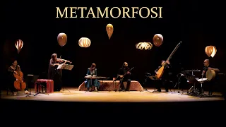 Metamorfosi - Constantinople, Kiya Tabassian