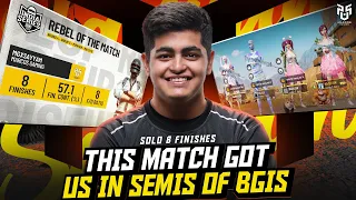 This match got us into Semi Finals of BGIS | Solo 8 kills WWCD🔥🤯