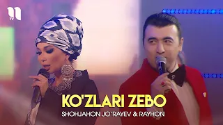 Shohjahon Jo'rayev & Rayhon - Ko'zlari zebo (Konsert Rayhon 2020)