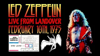 Led Zeppelin - Live in Landover, MD (Feb. 10th, 1975) - Audience Source Merge