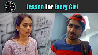 Lesson For Every Girl | Rohit R Gaba