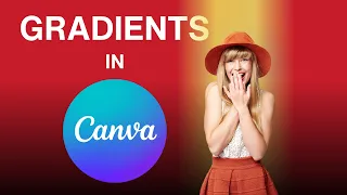 Finally, Custom Gradients in Canva!