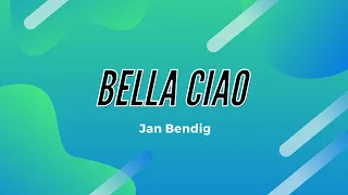 KARAOKE| BELLA CIAO- Jan Bendig