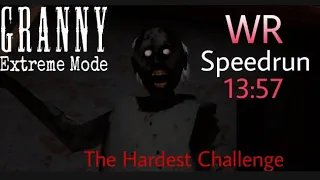 [WR] Granny Extreme Nightmare Mode + The Hardest Challenge in The World Speedrun in 13:57[READ DESC]