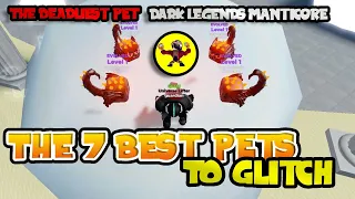 The Seven Best Pets to Glitch!! | Roblox Muscle Legends