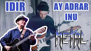 Idir - Ay Adrar inu, BUT IT'S METAL !