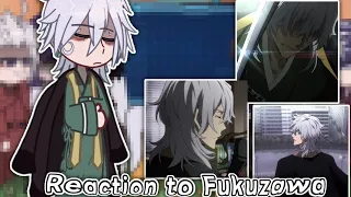 {🕸️}||Реакция на Фукудзаву/Reaction to Fukuzawa||😨💔