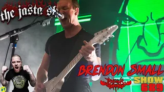 Brendon Small (DETHKLOK / METALOCOLYPSE) | The Jasta Show 689