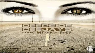 Deepside Deejays - Look Into My Eyes ( original radio edit HD )