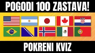 Veliki KVIZ o ZASTAVAMA! Možeš li pogoditi svih 100 zastava?