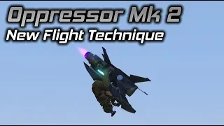 GTA Online: The New Oppressor Mk 2 Flight Technique