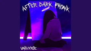 After Dark Phonk