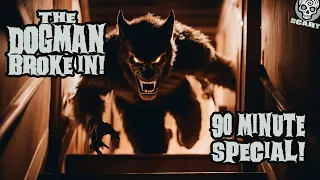 The Werewolf Broke In: 90 Minutes of 2023 Dogman Stories!