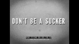 1943 WWII WAR DEPT.  ANTI-FASCIST, ANTI-PREJUDICE FILM  "DON'T BE A SUCKER"   TOLERANCE 11194