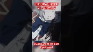 Only Light Novel Readers Know || Kushida Kikyou Edit 🤤 || Classroom of the Elite | COTE