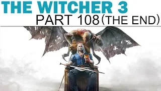 The Witcher 3: Blood and Wine - Livemin - Part 108 - Pomp And Strange Circumstance - The End
