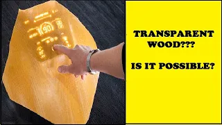 Transparent Wood