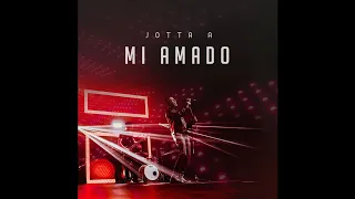 Jotta A - Mi Amado